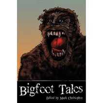 Bigfoot Tales Paperback, Open Casket Press