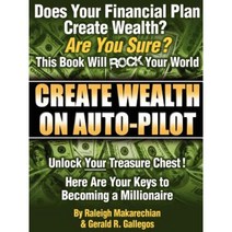 Create Wealth on Auto-Pilot Paperback, Wealth2020
