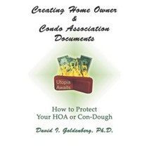 Creating Home Owner & Condo Association Documents: How to Protect Your Con-Dough Paperback, Little Guy Pawprint Press