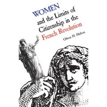 Women and the Limits of Citizenship in the French Revolution: Paperback, University of Toronto Press