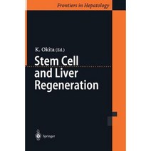 Stem Cell and Liver Regeneration Paperback, Springer