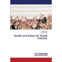 Health and Safety for Textile Industry Paperback, LAP Lambert Academic Publishing