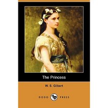 The Princess (Dodo Press) Paperback, Dodo Press