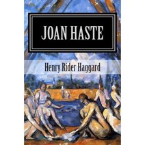 Joan Haste (Stories Classics) Paperback, Createspace