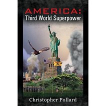 America: Third World Superpower Paperback, Outskirts Press