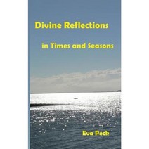 Divine Reflections in Times and Seasons Paperback, Pathway Publishing