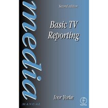 Basic TV Reporting Paperback, Focal Press