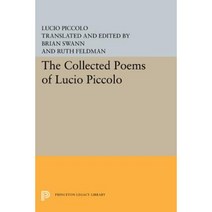 The Collected Poems of Lucio Piccolo Paperback, Princeton University Press