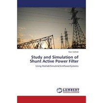 Study and Simulation of Shunt Active Power Filter Paperback, LAP Lambert Academic Publishing