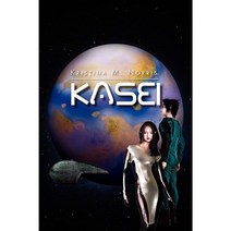 Kasei Paperback, Xlibris Corporation