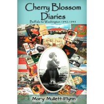 Cherry Blossom Diaries Buffalo to Washington1942-1945 Paperback, Bootstrap Publishing