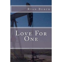 Love for One Paperback, Createspace Independent Publishing Platform