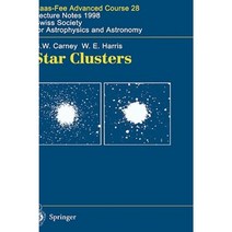 Star Clusters: Saas-Fee Advanced Course 28. Lecture Notes 1998 Swiss Society for Astrophysics and Astronomy Hardcover, Springer