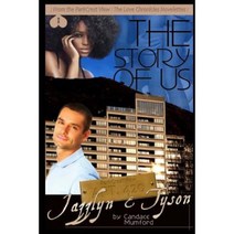 The Story of Us: Parkcrest View- The Love Chronicles Book 6 Paperback, Createspace Independent Publishing Platform