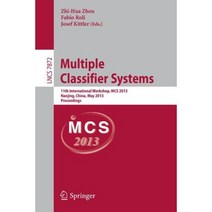 Multiple Classifier Systems: 11th International Workshop MCS 2013 Nanjing China May 15-17 2013. Proceedings Paperback, Springer