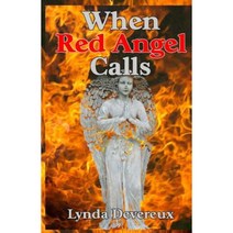When Red Angel Calls Paperback, Createspace Independent Publishing Platform