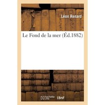 Le Fond de la Mer Par Leon Renard Paperback, Hachette Livre - Bnf