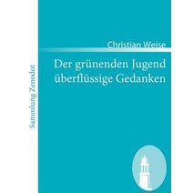 Der Gr Nenden Jugend Berfl Ssige Gedanken Paperback, Contumax Gmbh & Co. Kg