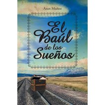 El Baul de Los Suenos Paperback, Palibrio