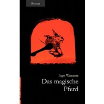Das Magische Pferd Paperback, Books on Demand