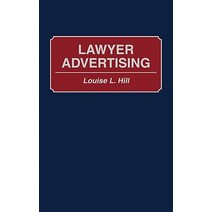Lawyer Advertising Hardcover, Quorum Books