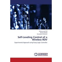 Self-Leveling Control of a Wireless Rov Paperback, LAP Lambert Academic Publishing
