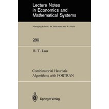 Combinatorial Heuristic Algorithms with FORTRAN Paperback, Springer