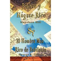 Piense y Hagase Rico by Napoleon Hill & El Hombre Mas Rico de Babilonia by George S. Clason Hardcover, www.bnpublishing.com