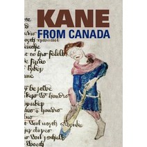 Kane from Canada Paperback, Acmrs (Arizona Center for Medieval and Renais