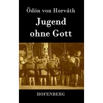 Jugend Ohne Gott Hardcover, Hofenberg