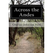 Across the Andes Paperback, Createspace