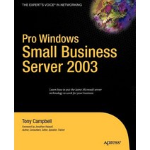 Pro Windows Small Business Server 2003, Apress