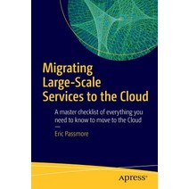 Migrating Large-Scale Services to the Cloud, Apress