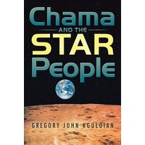 Chama and the Star People Paperback, Lulu Publishing Services