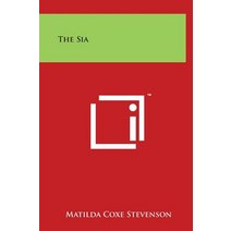 The Sia Hardcover, Literary Licensing, LLC