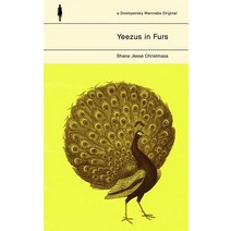 Yeezus in Furs Paperback, Createspace Independent Publishing Platform
