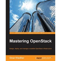 Mastering Openstack Paperback, Packt Publishing