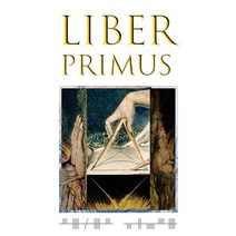The Complete Liber Primus Paperback, Createspace Independent Publishing Platform