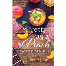 Pretty as a Peach Paperback, Big Dog Books, LLC