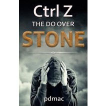 Ctrl Z the Do Over Stone Paperback, Trimble Hollow Press