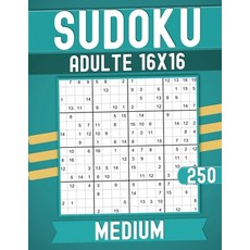 (外文書) Medium Sudoku Books for Adults 16 x 16: 250 Puzzles with Solutions Large print. Paperback, Independently Published, English