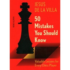 (外文書) 50 Mistakes You Should Know: Valuable Lessons for Every Chess Player Paperback, New in Chess, English