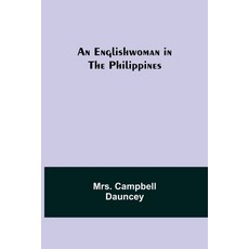 (外文書) An Englishwoman in the Philippines Paperback, Alpha Edition, English