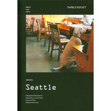 [마블로켓]마블로켓 Marble Rocket Issue No.6 : Seattle, 마블로켓 매거진 편집부, 마블로켓 마블로켓 매거진 편집부, 마블로켓