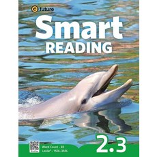 이퓨쳐 Smart Reading 2-3 (65 Words)