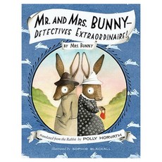 Mr. and Mrs. Bunny--Detectives Extraordinaire! Hardcover, Schwartz & Wade Books
