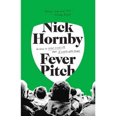 [해외도서] Fever Pitch, Riverhead Books