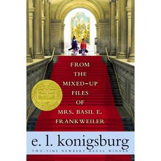 From the Mixed-Up Files of Mrs. Basil E. Frankweiler, Atheneum