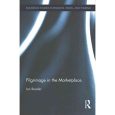 Pilgrimage in the Marketplace, Routledge