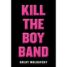Kill the Boy Band 양장, Point